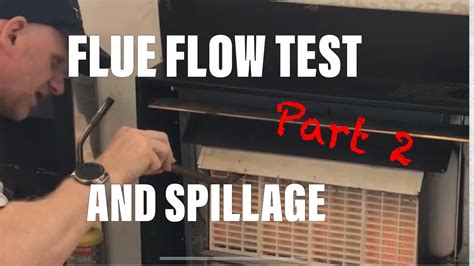 spillage test on room sealed boiler|flue flow test boiler.